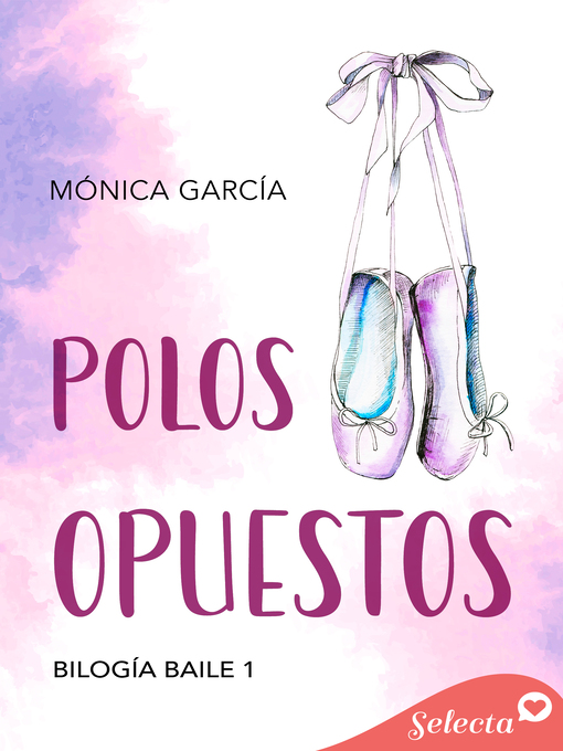 Title details for Polos opuestos (Baile 1) by Mónica García - Wait list
